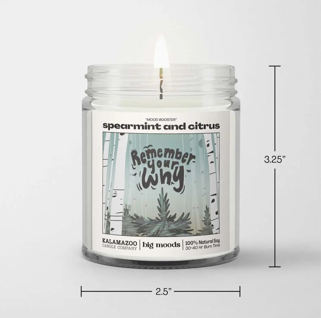 Big Moods "Remember Your Why" Candle