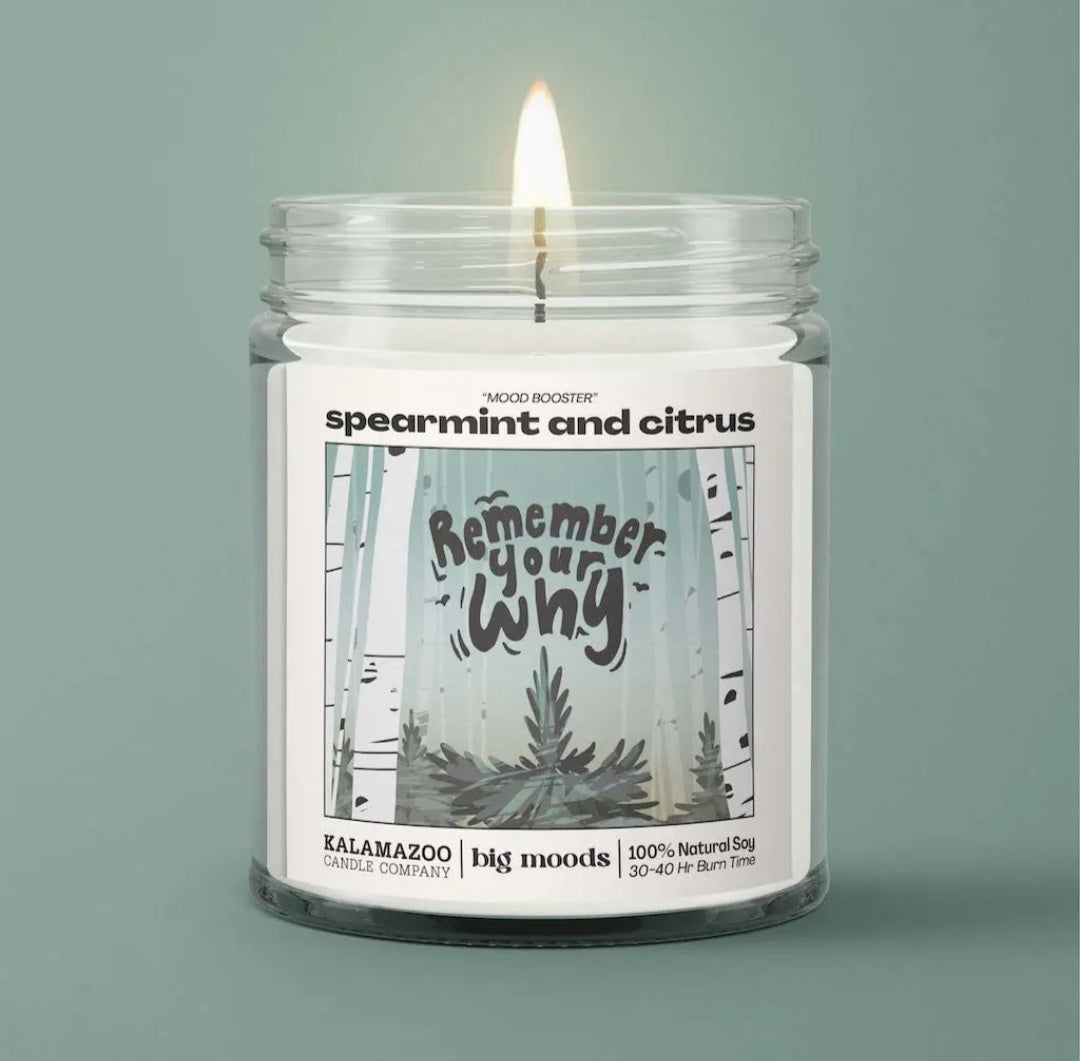 Big Moods "Remember Your Why" Candle