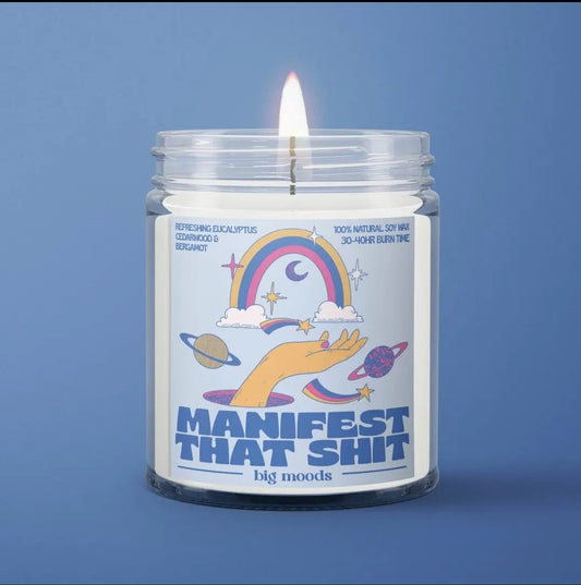Big Moods "Manifest That Shit" Candle