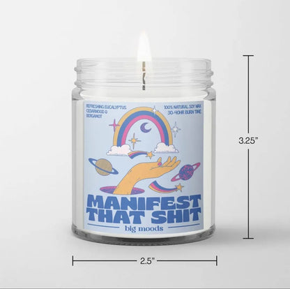 Big Moods "Manifest That Shit" Candle